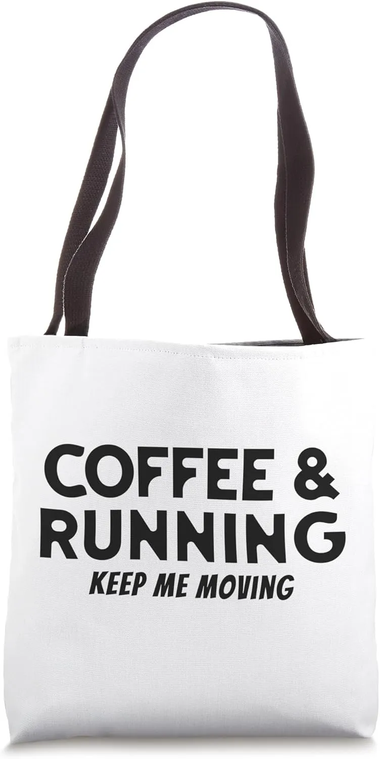 Moving amphibious meteor Track & Field Coach Tote Bag Funny Coffee & Running Keep Me 
