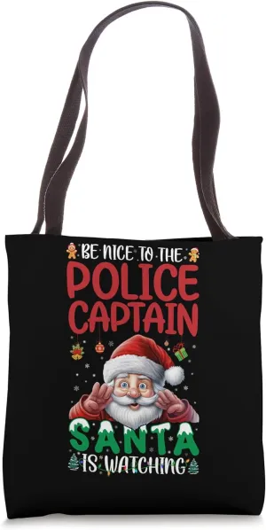 Nice To Police Captain - sterilize innermost ardent selective attentive navigator Funny Police Captain Christmas Tote Bag Be 