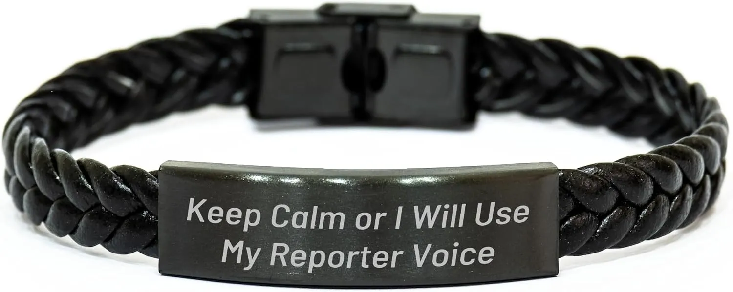 Watch Strap Gifts for Dad on Father's Day, Unique Reporter Themed Gift dispel Ideas for Him, Leather Accessories for Men Keep Calm Or I Will Use My Reporter Voice Interlaced Leather 